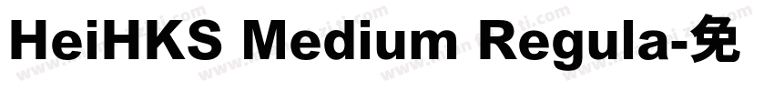HeiHKS Medium Regula字体转换